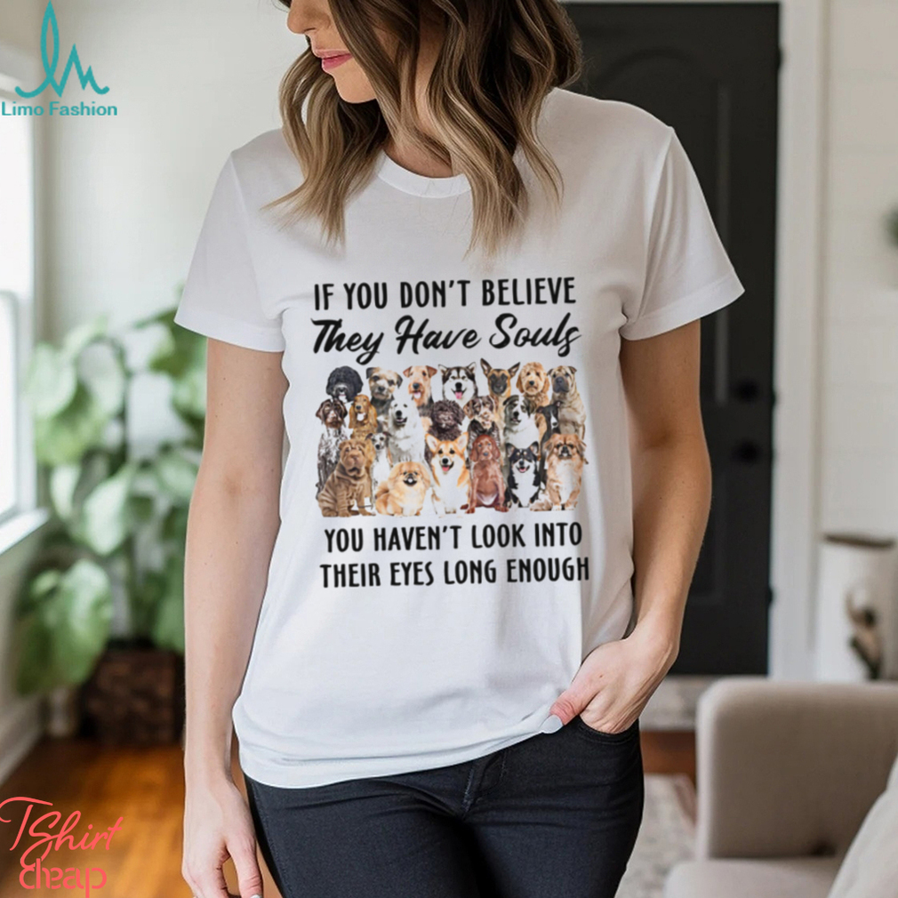 If You Don't Believe Classic T Shirt If You Don't Believe Classic T Shirt