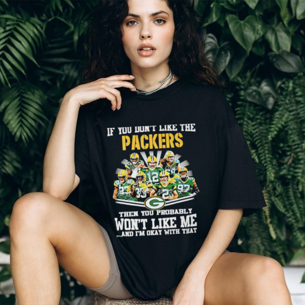If You Dont Like The Packers Green Bay Packers T shirt If You Dont Like The Packers Green Bay Packers T shirt