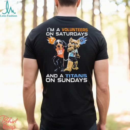 I’m A Volunteers On Saturdays And A Titans On Sundays Mascots Shirt