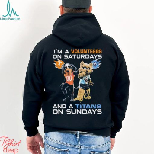 I’m A Volunteers On Saturdays And A Titans On Sundays Mascots Shirt