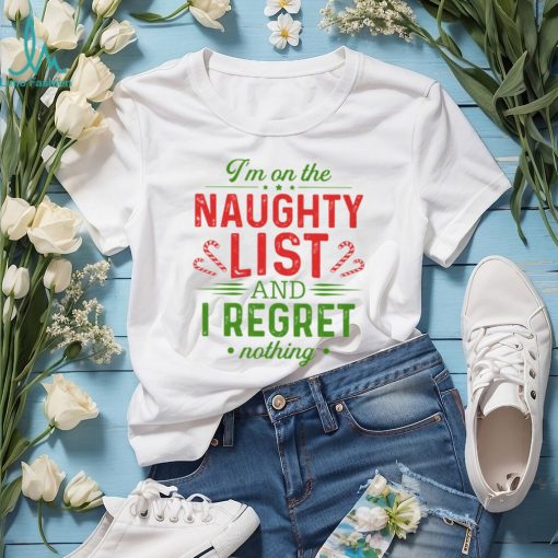 I'm on the naughty list Classic T Shirt