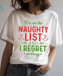 I'm on the naughty list Classic T Shirt