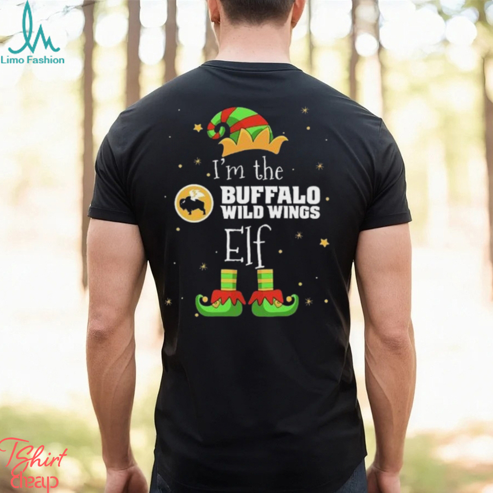 I’m the Buffalo Wild Wings ELF Shirt I’m the Buffalo Wild Wings ELF Shirt
