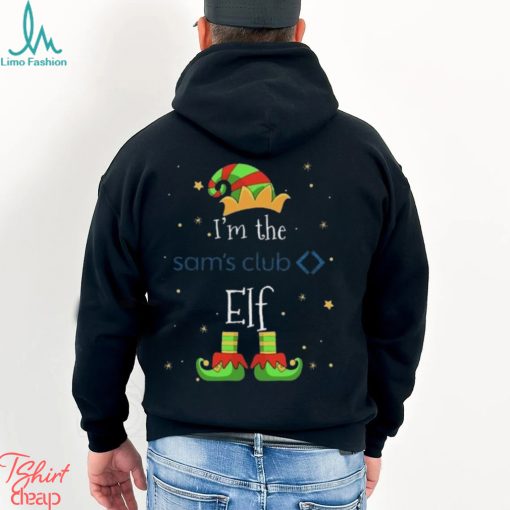I’m the Sam’s Club ELF shirt