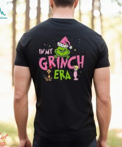 In My Grinch Era shirts