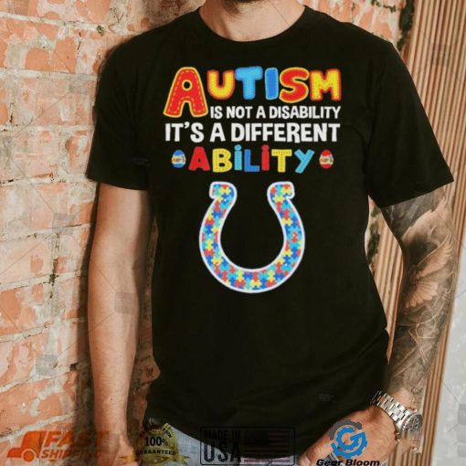 Indianapolis Colts NFL Autism Is Not A Disability 2024 Shirt