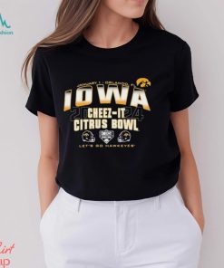Iowa Hawkeyes 2024 Cheez It Citrus Bowl Let’s Go Hawkeyes Shirt
