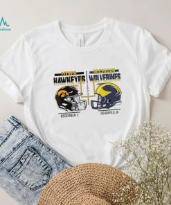 Iowa Hawkeyes Michigan Wolverines Big Ten Championship 2023 shirt