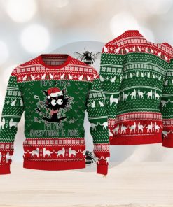 It is Fine I am Fine Everything Is Fine Christmas Ugly Sweater