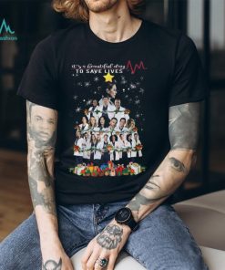 It’s A Beautiful Day To Save Lives Merry Christmas T Shirt