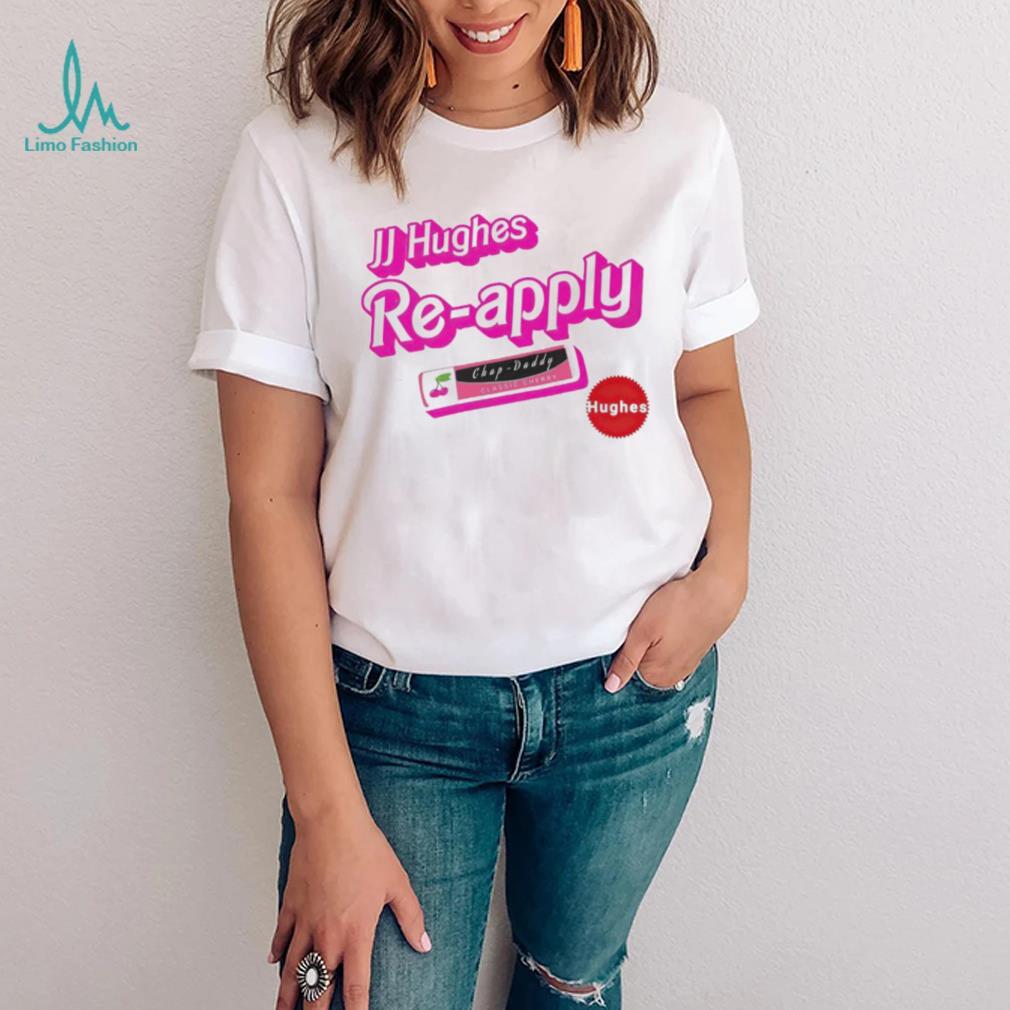 J.J. Hughes Re Apply Barbie shirt J.J. Hughes Re Apply Barbie shirt