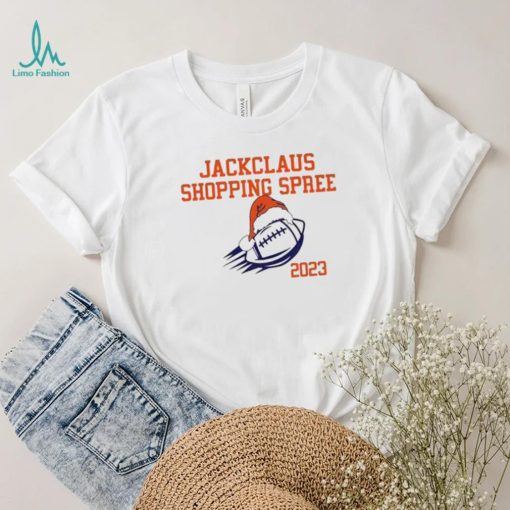Jackclaus shopping spree 2023 shirt