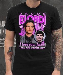 Jacob Elordi I love you Jacob how are you so hot retro shirt