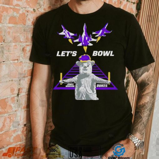 James Madison Dukes Mascot Let’s bowl Classic T shirt