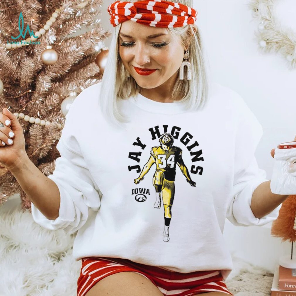 Jay Higgins Iowa Hawkeyes dancing celebrate shirt Jay Higgins Iowa Hawkeyes dancing celebrate shirt