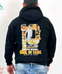 Jim Leyland Pittsburgh Pirates 1986 1996 National Baseball Hall Of Fame Class Of 2024 Signature T Shirt