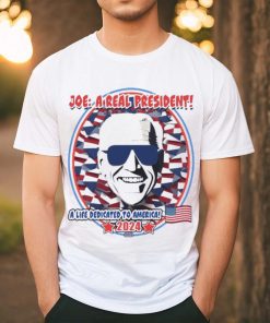 Joe Biden A Real President A Life Dedicated To America 2024 Shirt