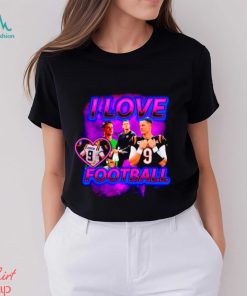 Joe Burrow Cincinnati Bengals I Love Football Shirt