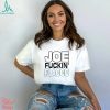 Joe Fuckin’ Flacco Shirt