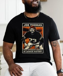 Joe Thomas First Offensive Linemen In League History Shirt, hoodie, sweater, long sleeve and tank top Joe Thomas First Offensive Linemen In League History Shirt