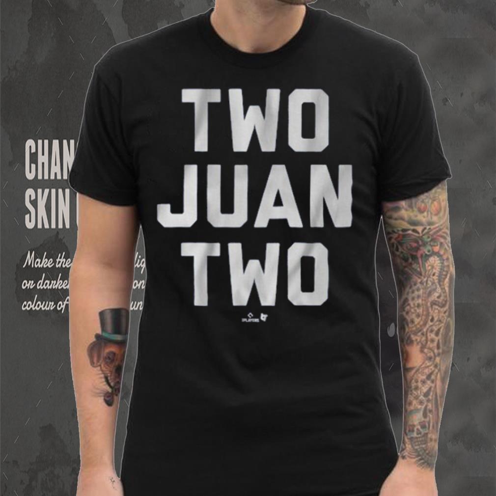 Juan Soto Two Juan Two Shirt Juan Soto Two Juan Two Shirt