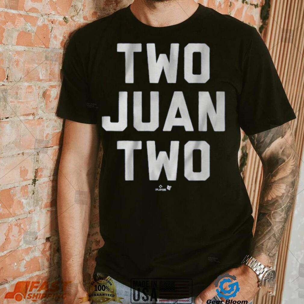 Juan Soto Two Juan Two Shirt Juan Soto Two Juan Two Shirt