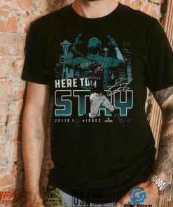 Julio Rodriguez Seattle Here To Stay WHT Shirt