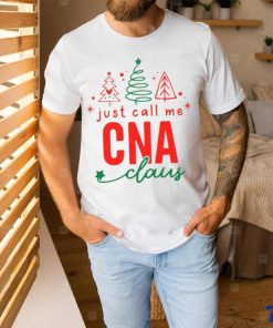 Just call me CNA claus christmas 2023 t shirt