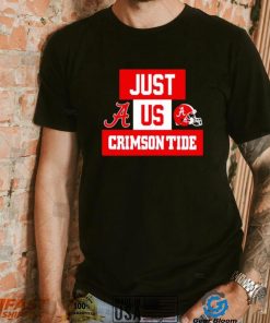 Just us Alabama Crimson Tide helmet logo shirt