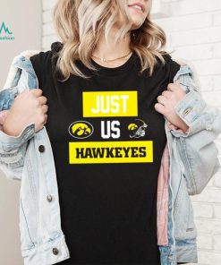 Just us Iowa Hawkeyes helmet logo shirt