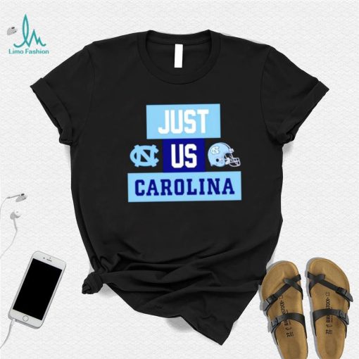 Just us North Carolina Tar Heels helmet logo shirt