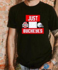 Just us Ohio State Buckeyes helmet logo shirt