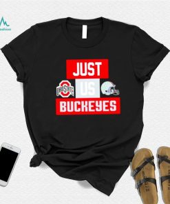 Just us Ohio State Buckeyes helmet logo shirt