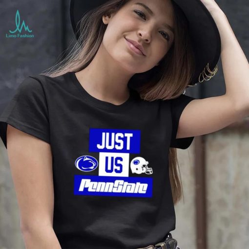Just us Penn State Nittany Lions helmet logo shirt