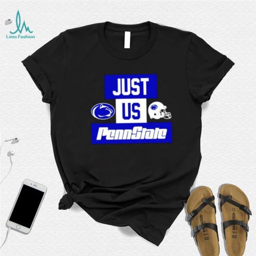 Just us Penn State Nittany Lions helmet logo shirt