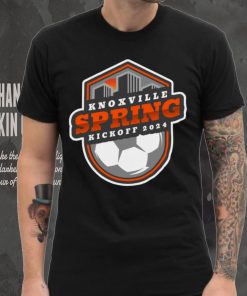 KNOXVILLE Spring Kickoff 2024 Shirt, hoodie, sweater, long sleeve and tank top KNOXVILLE Spring Kickoff 2024 Shirt