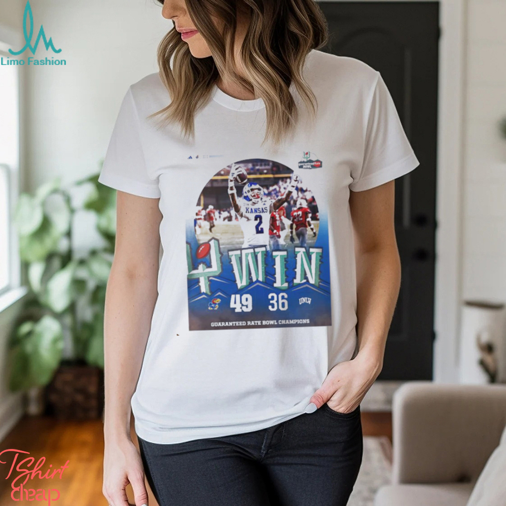 Kansas Jayhawks Football Are 2023 Guaranteed Rate Bowl Champions Defeated UNLV 49 36 shirt Kansas Jayhawks Football Are 2023 Guaranteed Rate Bowl Champions Defeated UNLV 49 36 shirt