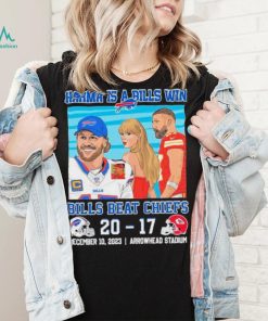 Karma Is A Bills Win Buffalo Bills Beat Kansas City Chiefs 20 – 17 December 10 2023 Arrowhead Stadium Shirt