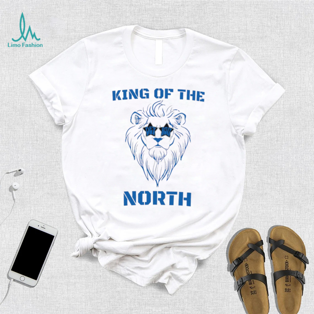 King of the North Detroit Lions mascot funny shirt King of the North Detroit Lions mascot funny shirt