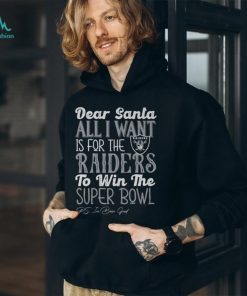 Las Vegas Raiders All I Want To Win The Super BOWL T Shirt