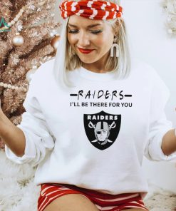 Las Vegas Raiders NFL I’ll be there for you logo shirt