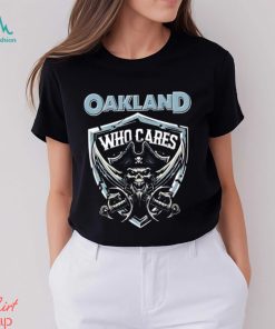 Las Vegas Raiders Oakland Who Cares Shirt