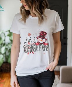 Let It Snow Christmas T Shirt