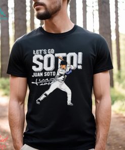 Let’s go Juan Soto New York Yankees signature retro shirt