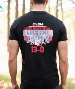 Liberty Flames Football Undefeated Champs 2023 13 0 T Shirt