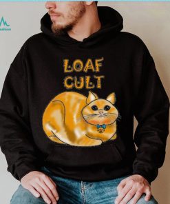 Loaf Cult (Cat Lover) Crewneck Shirt, hoodie, sweater, long sleeve and tank top Loaf Cult (Cat Lover) Crewneck Shirt