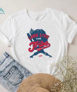Long Live the Tribe Shirt