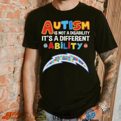 Los Angeles Chargers NFL Autism Is Not A Disability 2024 Shirt