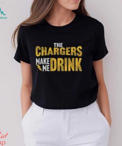 Los Angeles Football Fan Make me DRINK Funny Shirt