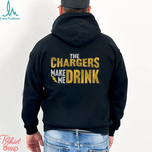 Los Angeles Football Fan Make me DRINK Funny Shirt